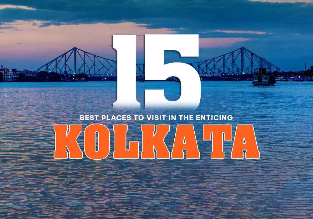 places to visit in kolkata